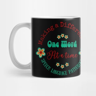 Speech Language Pathology, Speech therapy, speech path, slp, slpa Mug